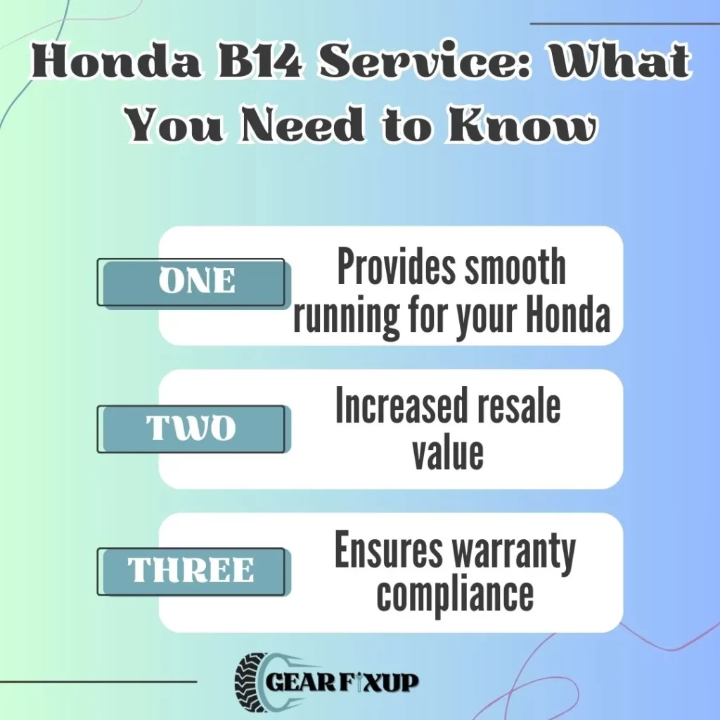 Honda B14 Service What You Need to Know