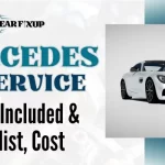 Mercedes B7 Service [What Is Included & Checklist, Cost]